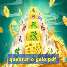 quebrar o gelo pdf